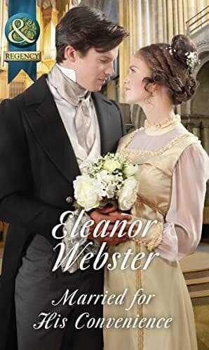 Married For His Convenience (Historical) by Webster, Eleanor Paperback Book Pre-Owned English