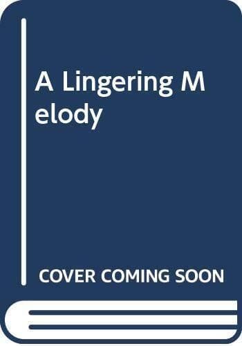 A Lingering Melody by Wilson, Patricia  Paperback Book Pre-Owned English