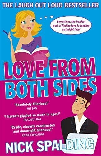 LoveFrom Both Sides by Spalding, Nick Paperback Book Pre-Owned English