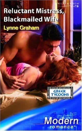 Reluctant Mistress, Blackmailed Wife, Graham, Lynne Paperback Book Pre-Owned English