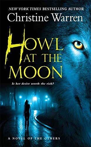 HOWL AT THE MOON: The Others, 4 (Others No by Christine Warren Paperback Book Pre-Owned English