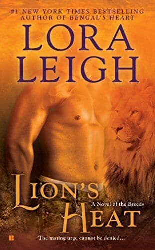Lion&#8217;s Heat : A Novel of the Breeds: 8 (Breeds Novels) by Lora Leigh Paperback Book Pre-Owned English