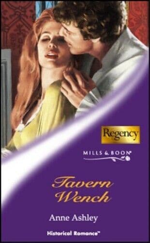 Tavern Wench (Mills & Boon Historical) by Ashley, Anne  Paperback Book Pre-Owned English