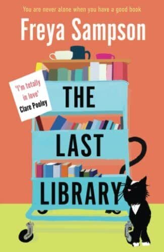 The Last Library: ‘I’m totally in lo, Sampson, Freya Paperback Book Pre-Owned English