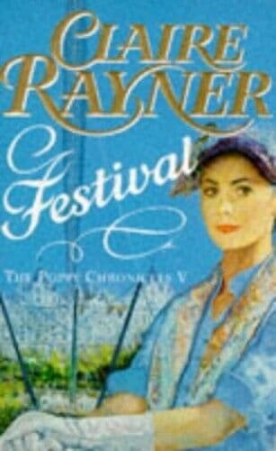 Festival (Poppy Chronicles) by Rayner, Claire Paperback Book Pre-Owned English
