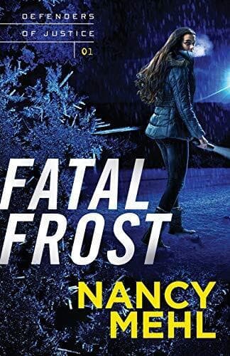 Fatal Frost (Defenders of Justice) by Mehl, Nancy Paperback Book Pre-Owned English
