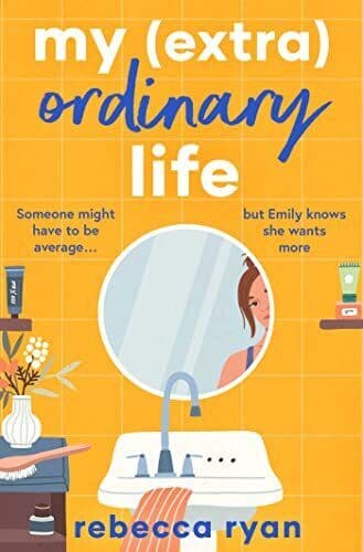 My (extra)Ordinary Life, Ryan, Rebecca Paperback Book Pre-Owned English