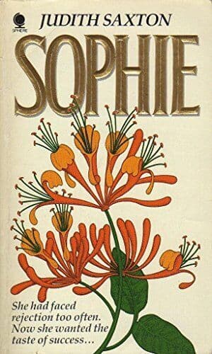 Sophie by Saxton, Judith Paperback Book Pre-Owned English
