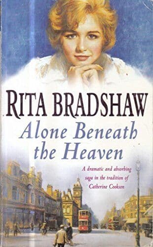 Alone Beneath the Heaven by Rita Bradshaw Paperback Book Pre-Owned English