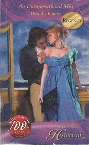 An Unconventional Miss (Mills & Boon, Dorothy Elbury Paperback Book Pre-Owned English