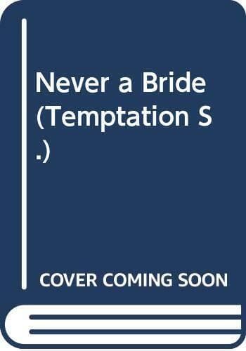 Never a Bride (Temptation S.) by Ross, JoAnn  Paperback Book Pre-Owned English