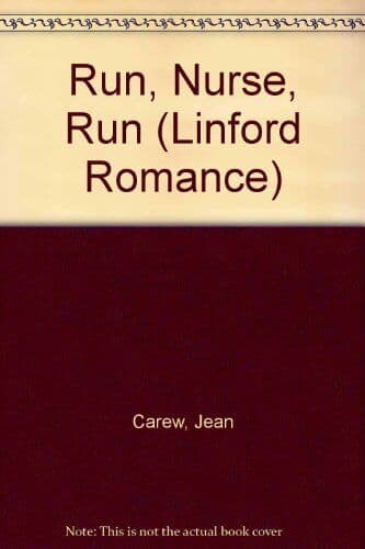 Run, Nurse, Run (Linford Romance), Carew, Jean Paperback Book Pre-Owned English