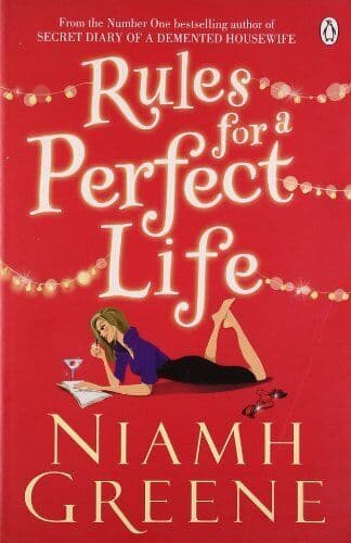 Rules for a Perfect Life by Greene, Niamh Paperback Book Pre-Owned English