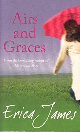 Airs and Graces by Erica James Paperback Book Pre-Owned English