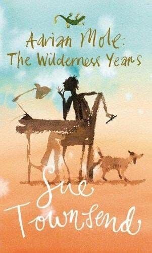 Adrian Mole: The Wilderness Years by Townsend, Sue Paperback Book Pre-Owned English
