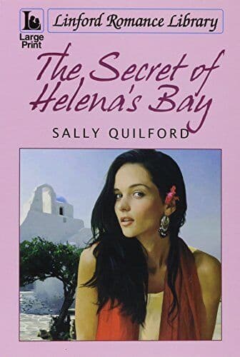 The Secret Of Helena’s Bay (Linford Romance Libr by Quilford, Sally Paperback Book Pre-Owned English
