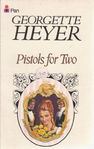 Pistols For Two by Heyer, Georgette  Paperback Book Pre-Owned English
