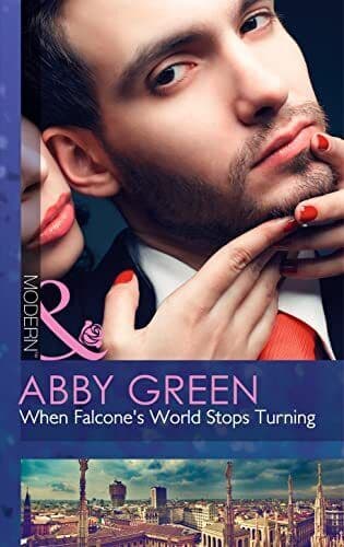 When Falcone’s World Stops Turning: , Abby Green Paperback Book Pre-Owned English