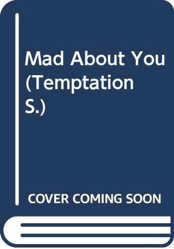 Mad About You (Temptation S.) by Dean, Alyssa Paperback Book Pre-Owned English