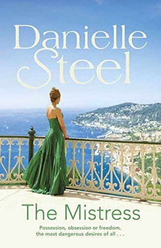 The Mistress: Steel Danielle by Steel, Danielle Paperback Book Pre-Owned English