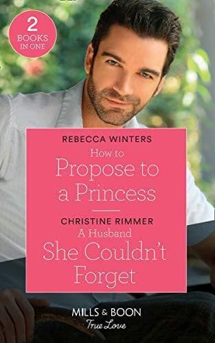How To Propose To A Princess: How to Propose to a Prince by Rimmer, Christine Paperback Book Pre-Owned English