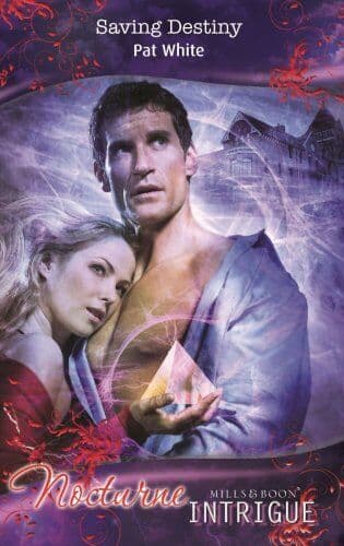 Saving Destiny (Mills & Boon Intrigue): No. I819 by Pat White Paperback Book Pre-Owned English