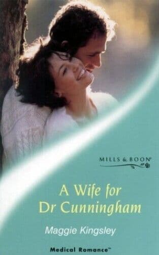 A Wife for Dr.Cunningham (Mills & Boon Medical) by Kingsley, Maggie Paperback Book Pre-Owned English
