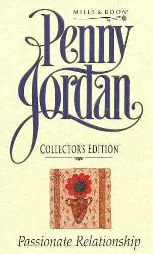 Passionate Relationship (Penny Jordan Collector’s by Jordan, Penny Paperback Book Pre-Owned English