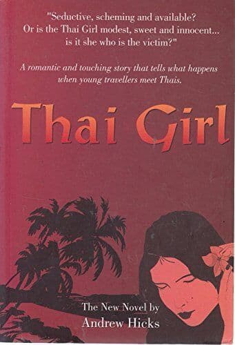 THAI GIRL by andrew-hicks Paperback Book Pre-Owned English