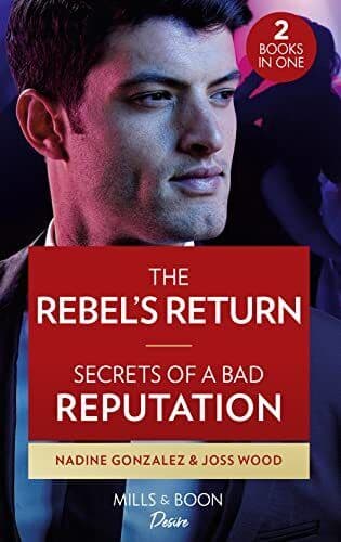 The Rebel’s Return / Secrets Of A Bad Re, Wood, Joss Paperback Book Pre-Owned English