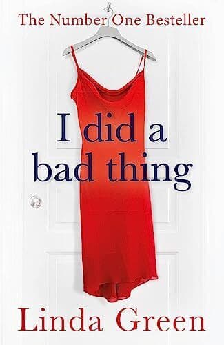 I Did a Bad Thing by Linda Green Paperback Book Pre-Owned English