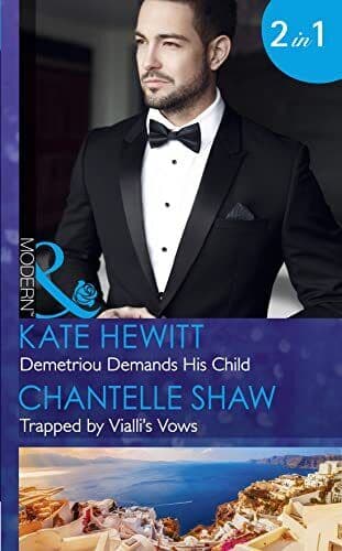 Demetriou Demands His Child / Trapped By Vialli’s Vows: De by Shaw, Chantelle Paperback Book Pre-Owned English