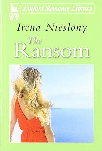The Ransom (Linford Romance Library), Nieslony, Irena Paperback Book Pre-Owned English