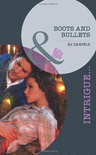 Boots and Bullets (Mills & Boon Intrigue) by B.J. Daniels Paperback Book Pre-Owned English