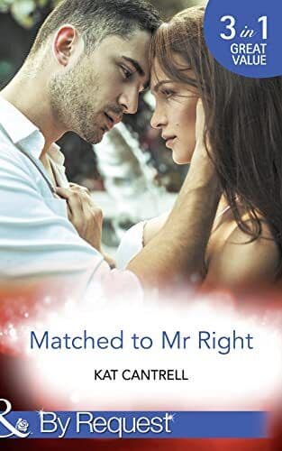 Matched To Mr Right: Matched to a Billionaire (Happily Ever by Cantrell, Kat Paperback Book Pre-Owned English