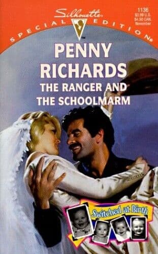 The Ranger and the Schoolmarm (Special Edition) by Richards, Penny The Paperback Book Pre-Owned English