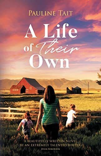 A Life of Their Own by Tait, Pauline Paperback Book Pre-Owned English