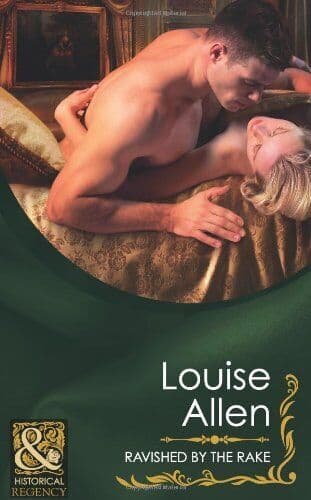 Ravished by the Rake (Mills & Boon Historical) by Allen, Louise Paperback Book Pre-Owned English