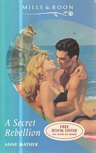 A Secret Rebellion by Mather, Anne  Paperback Book Pre-Owned English