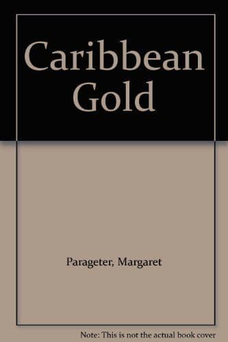 Caribbean gold by Pargeter, Margaret Paperback Book Pre-Owned English