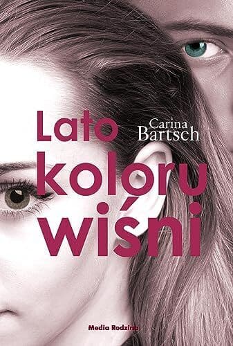 Lato koloru wisni, Bartsch, Carina Paperback Book Pre-Owned English