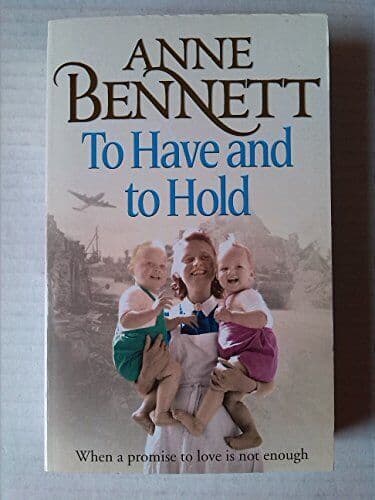 To Have and to Hold by Anne Bennett Paperback Book Pre-Owned English