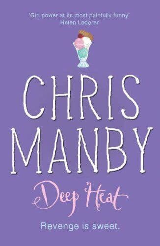 Deep Heat by Manby, Chrissie Paperback Book Pre-Owned English