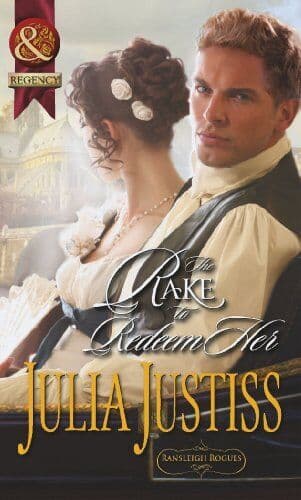 The Rake to Redeem Her (Ransleigh Rogues, 2) (Mills & by Justiss, Julia Paperback Book Pre-Owned English