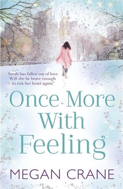 Once More With Feeling by Crane, Megan Paperback Book Pre-Owned English