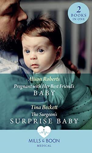 Pregnant With Her Best Friend’s Baby:, Beckett, Tina Paperback Book Pre-Owned English