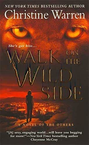 Walk on the Wild Side (Others) (Others Novels ( by Christine Warren Paperback Book Pre-Owned English