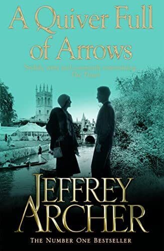 A Quiver Full of Arrows by Archer, Jeffrey Paperback Book Pre-Owned English
