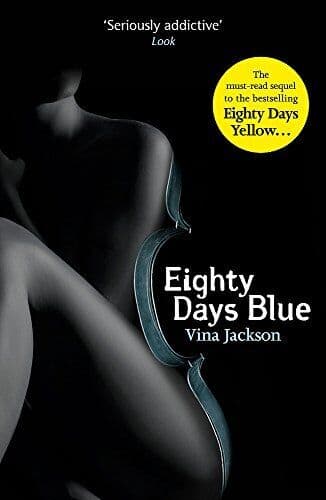 Eighty Days Blue (Eighty Days 2): The second in the grip by Vina Jackson Paperback Book Pre-Owned English