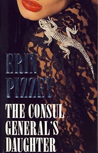 Consul General’s Daughter, Pizzey, Erin Paperback Book Pre-Owned English